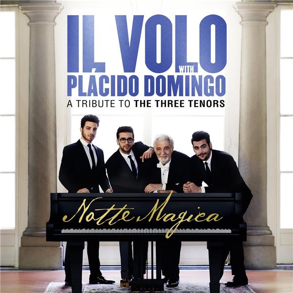 Notte magica, a tribute to the three tenors - Front Cover