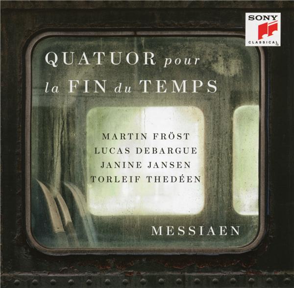 Messiaen: quatuor pour la fin du temps (Quartet for the end of time) - Front Cover