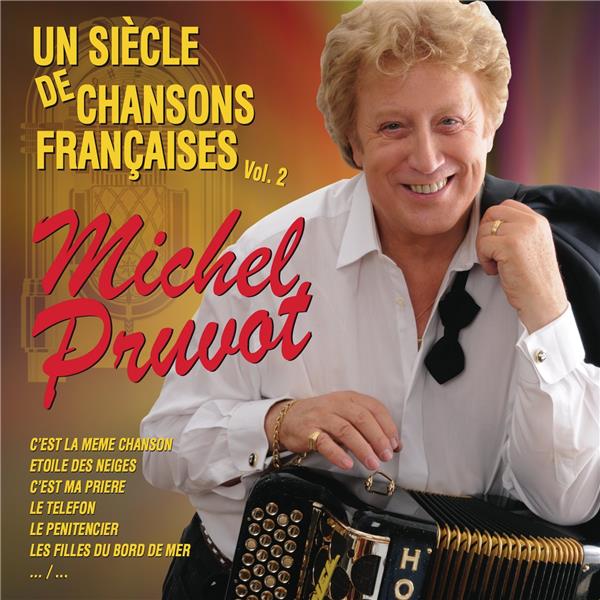 Un siècle de chansons françaises /vol.2 - Front Cover