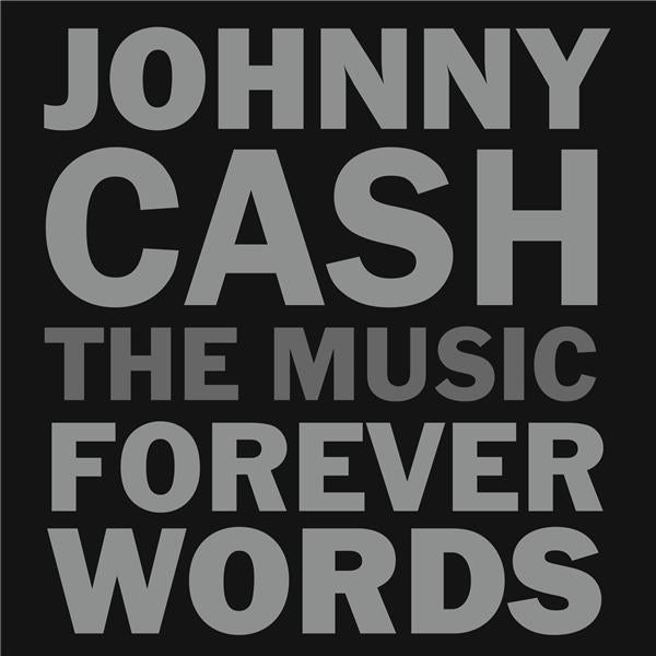 Johnny Cash : Forever Words Double Vinyle Gatefold Inclus coupon MP3 - Front Cover