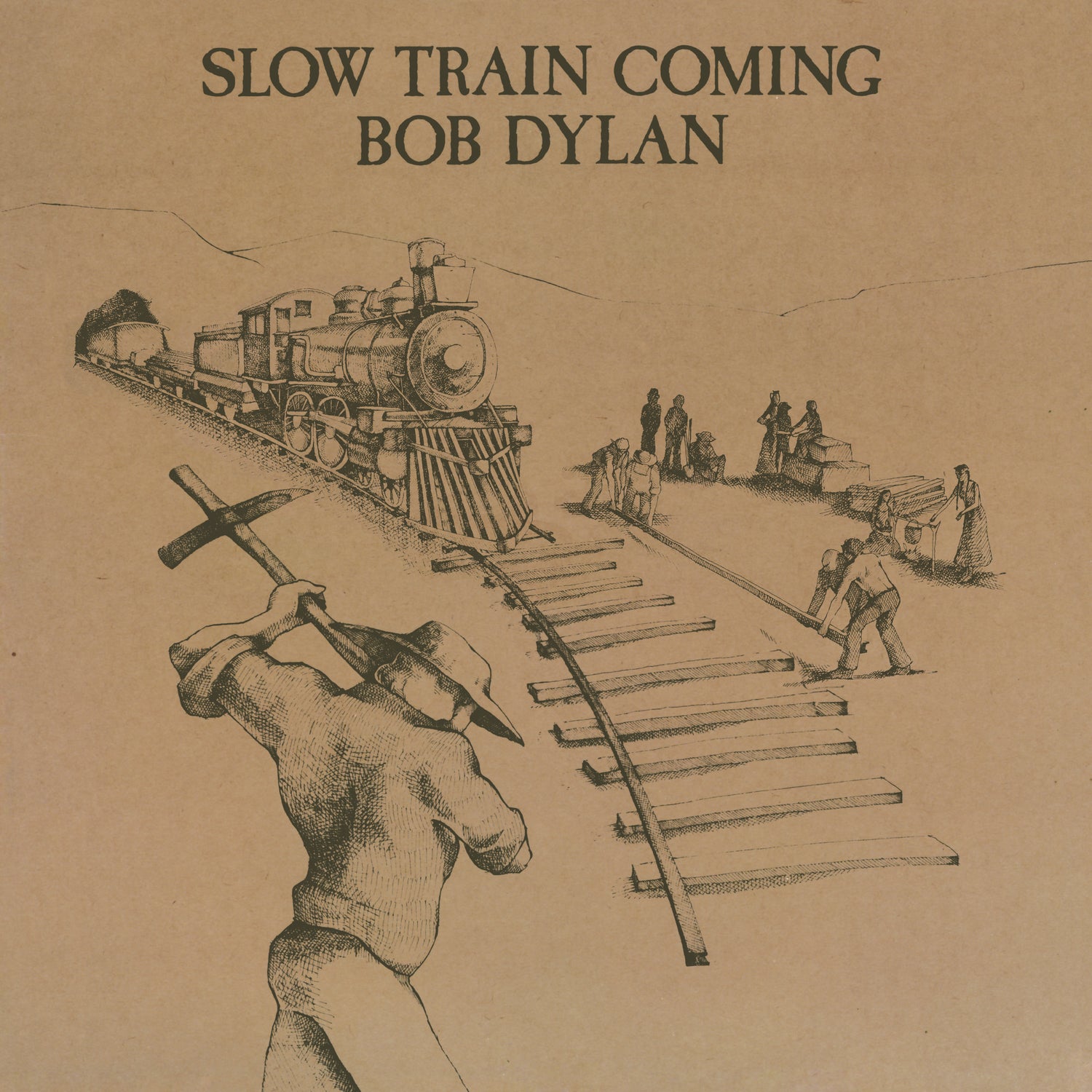 Slow Train Coming - Front Cover