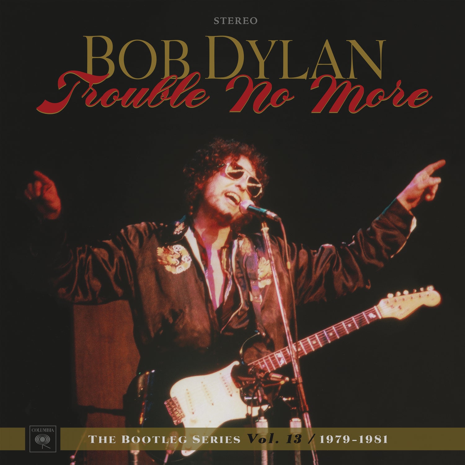 Trouble No More: The Bootleg Series Vol. 13 / 1979-1981 - Front Cover