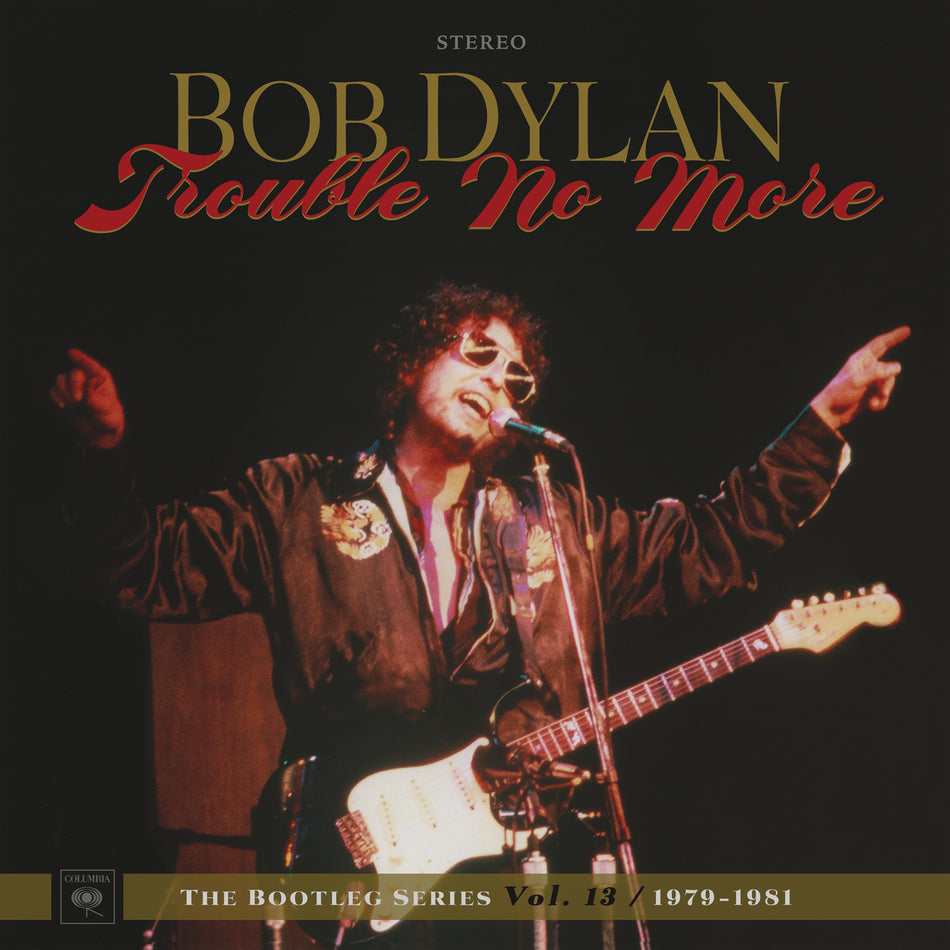 Trouble No More: The Bootleg Series Vol. 13 / 1979-1981 - Front Cover