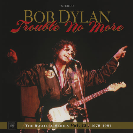 Trouble No More: The Bootleg Series Vol. 13 / 1979-1981 - Front Cover