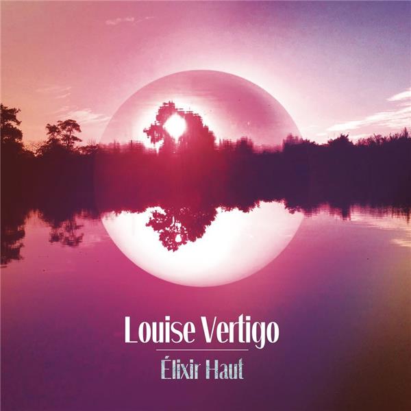 élixir haut - Front Cover