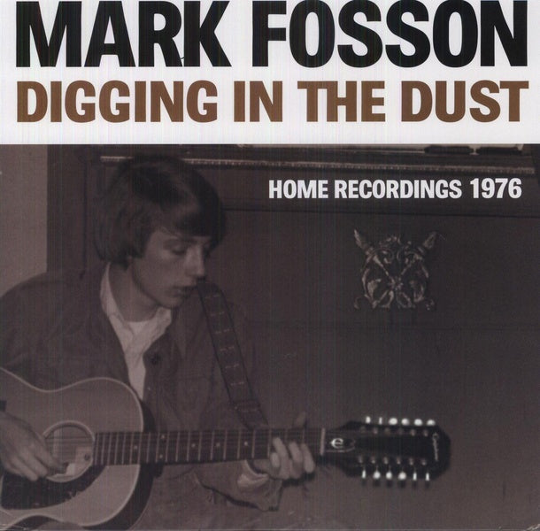 Digging In The Dust: Home Recordings 1976 - Front Cover