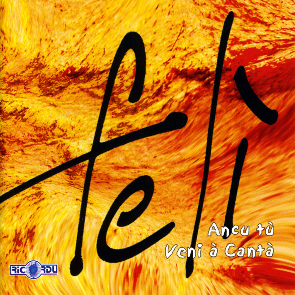 Ancu tu - Veni à cantà - Front Cover