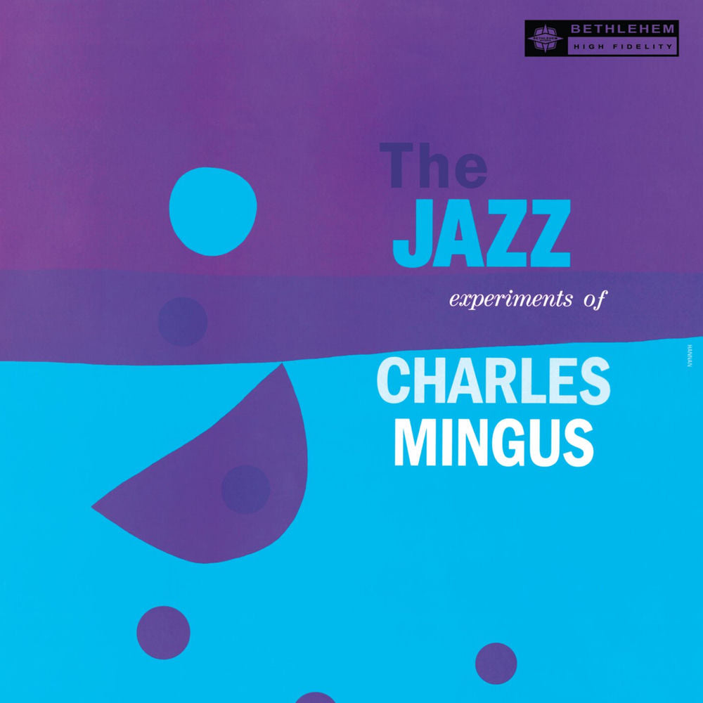 The Jazz Experiments Of Charlie Mingus  - Front Cover