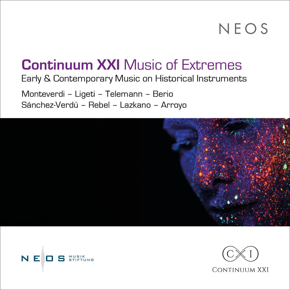 Continuum XXI - Music of Extremes - Early & Contemporary Music on Historical Instruments - Front Cover