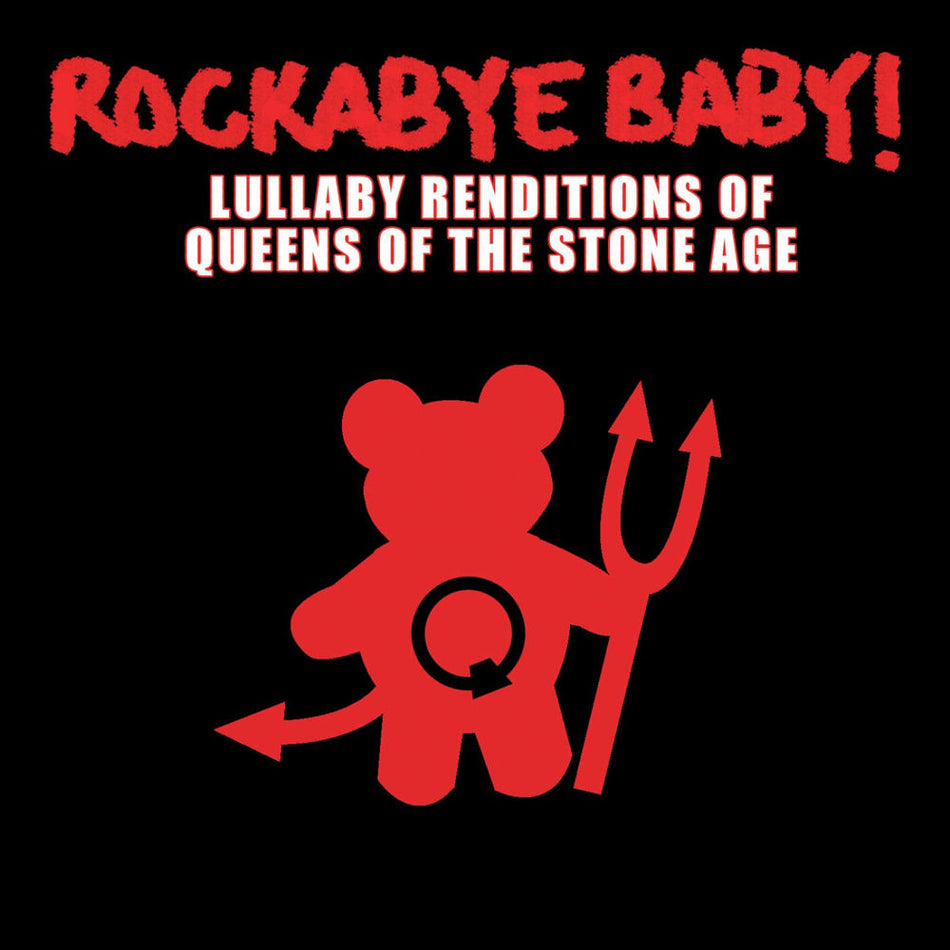 Rockabye baby lullaby renditions of Queens Of The Stone Age - Front Cover