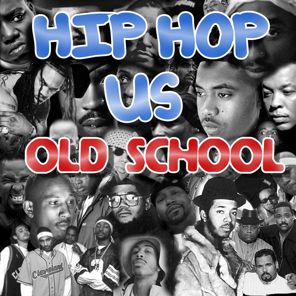 Hip hop us old school - Front Cover