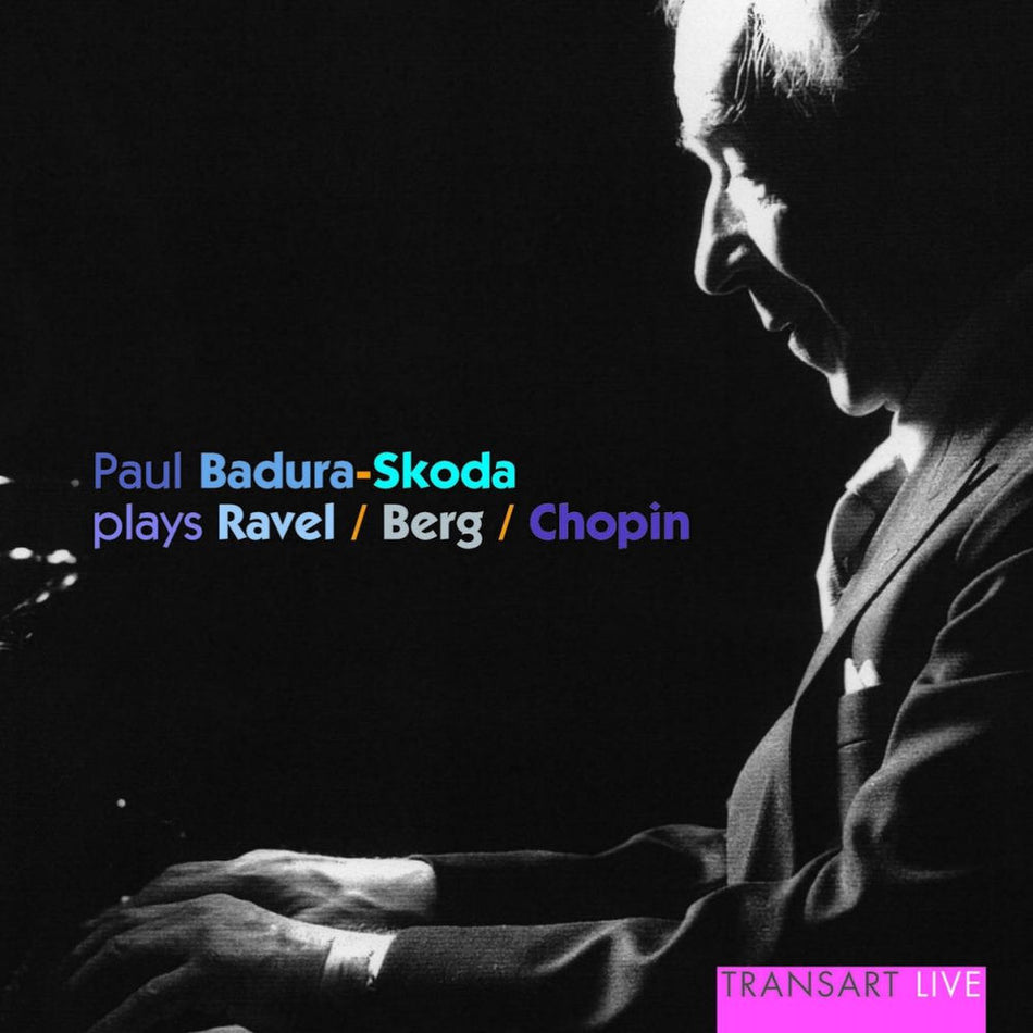 Paul Badura-Skoda plays Ravel / Berg / Chopin - Front Cover