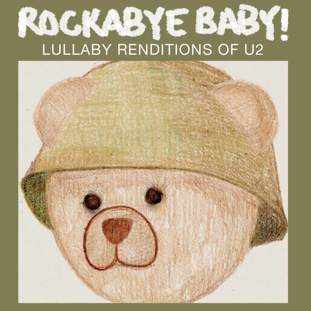 Rockabye baby lullaby renditions of U2 - Front Cover
