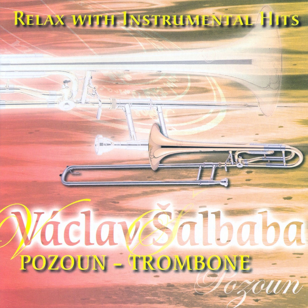 Relax with instrumental hits - Trombone - Front Cover