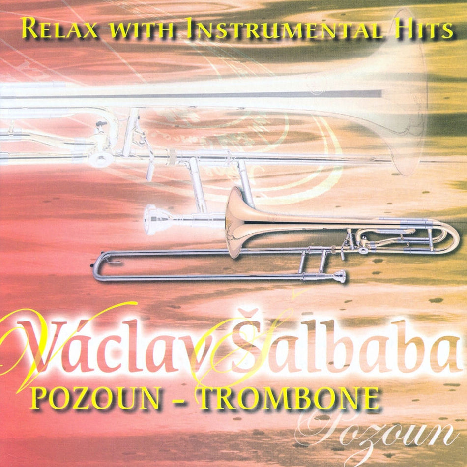 Relax with instrumental hits - Trombone - Front Cover