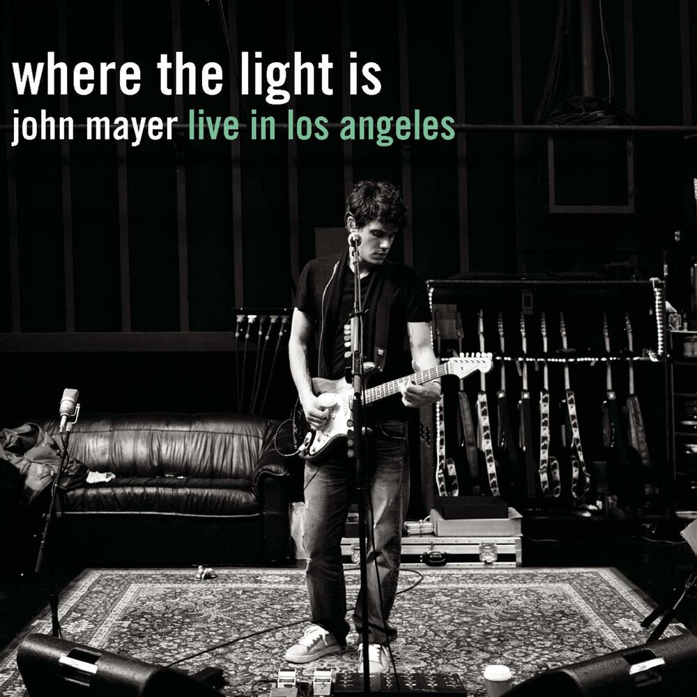 Where the light is : John Mayer Live in Los Angeles - Front Cover