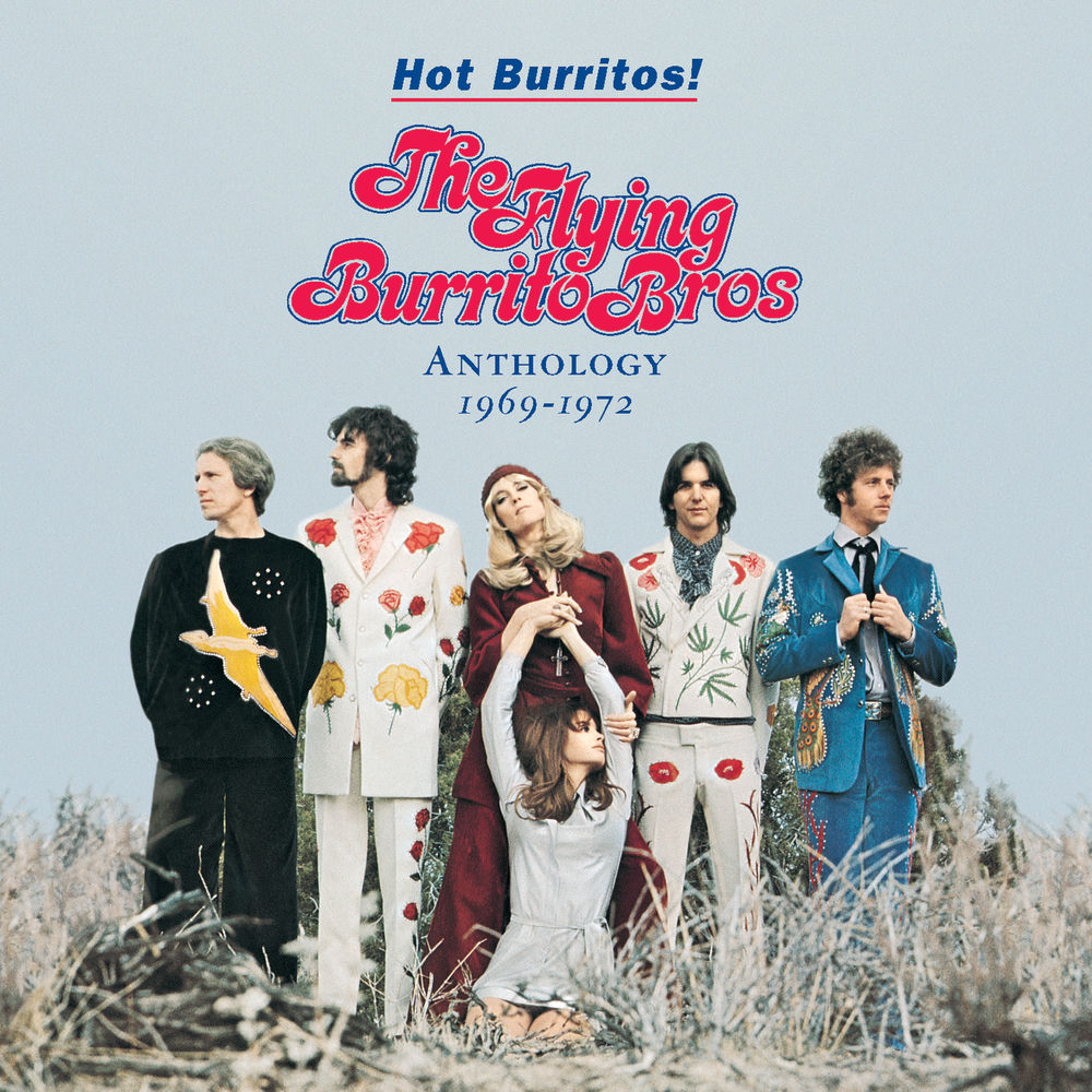 Hot burritos anthology 1969 1972 - Front Cover