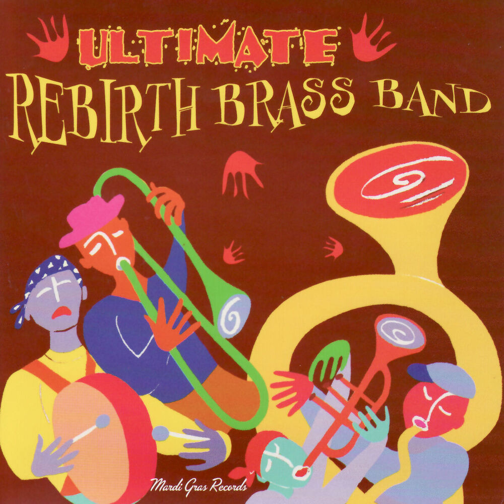 Ultimate rebirth brass band - Front Cover