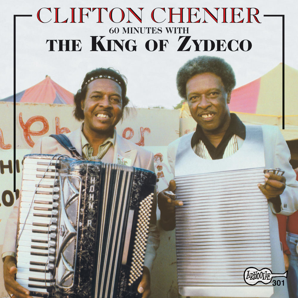 60 minutes with the king of Zydeco - Front Cover