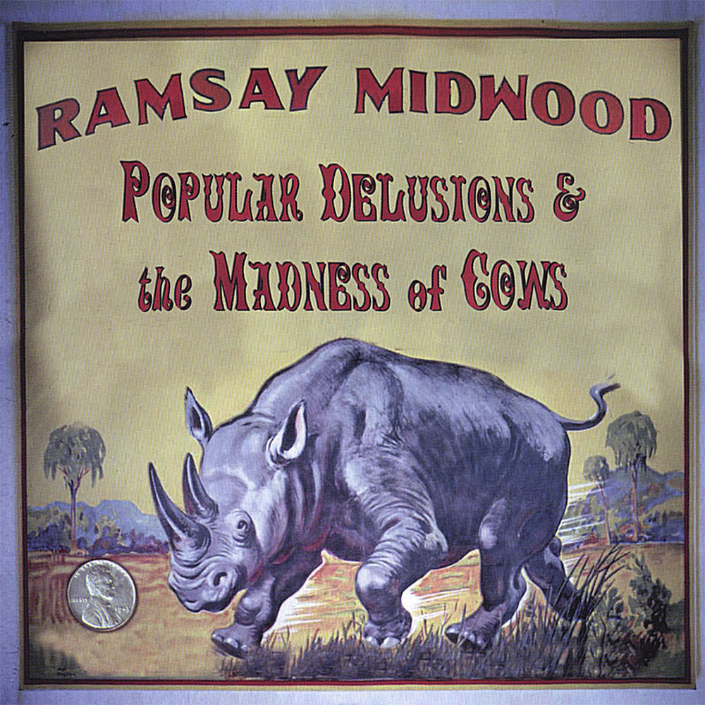 Popular delusions and the madness of cows - Front Cover