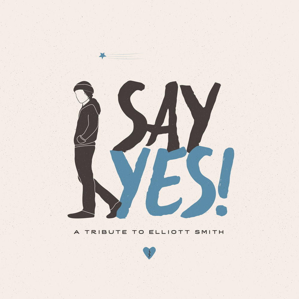 Say Yes ! : A Tribute to Elliott - Front Cover
