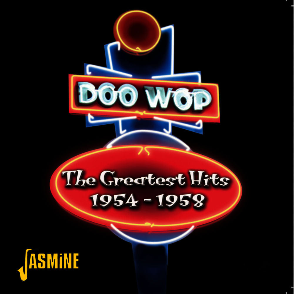 Doo Wop - The Greatest Hits 1954-1958 - Front Cover