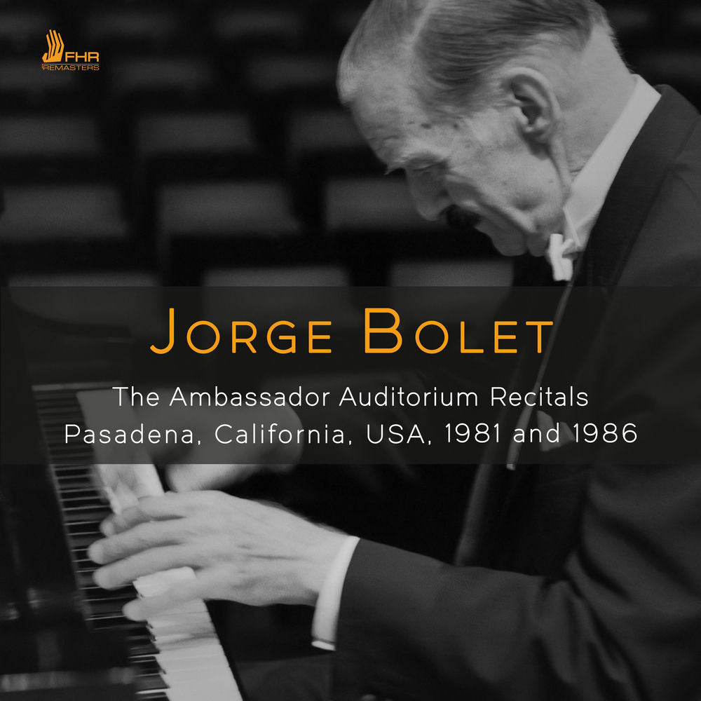 Jorge Bolet The Ambassador Auditorium Recitals 1981 - Front Cover