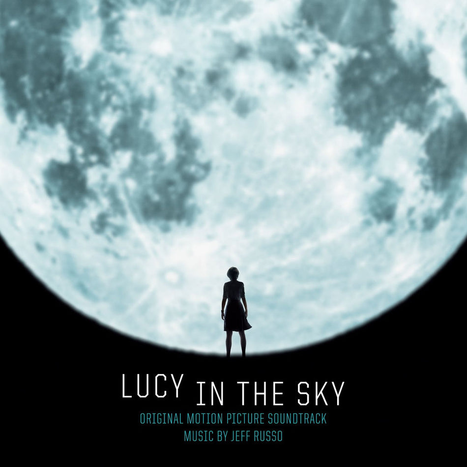 Lucy In The Sky Original Motion Picture Soundtrack - Front Cover
