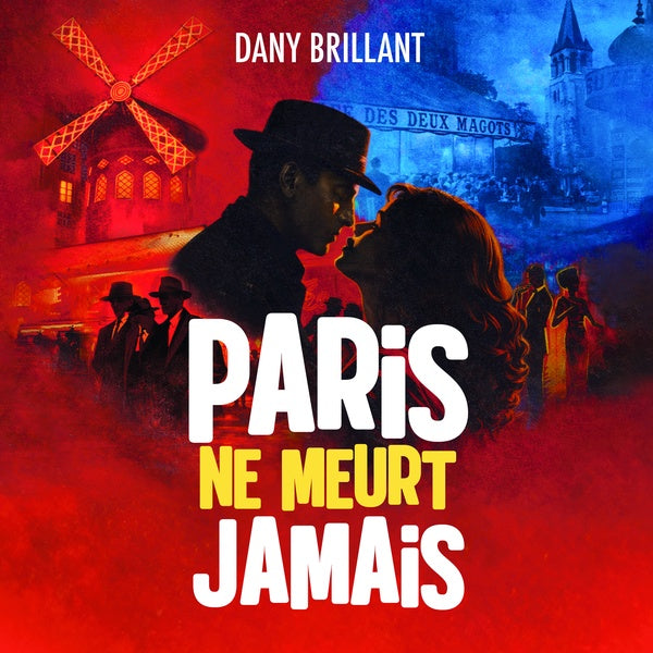 Paris ne meurt jamais - Front Cover