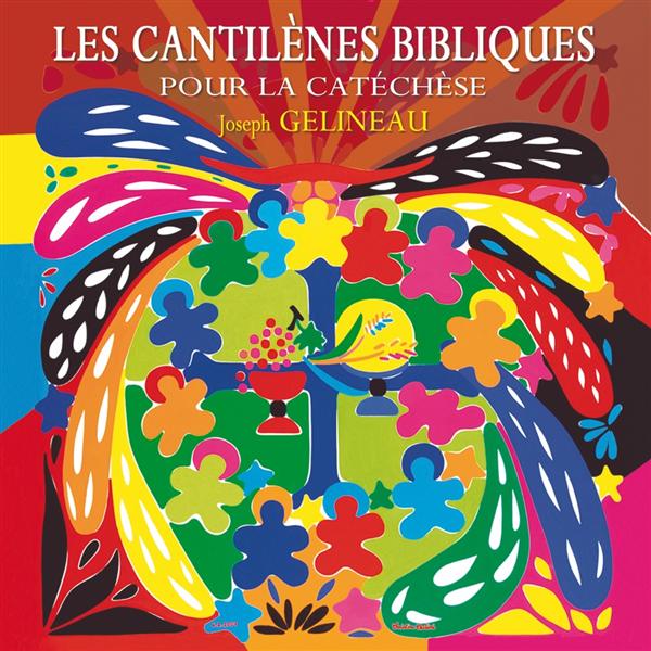 Les cantilènes bibliques pour la catéchèse - Front Cover