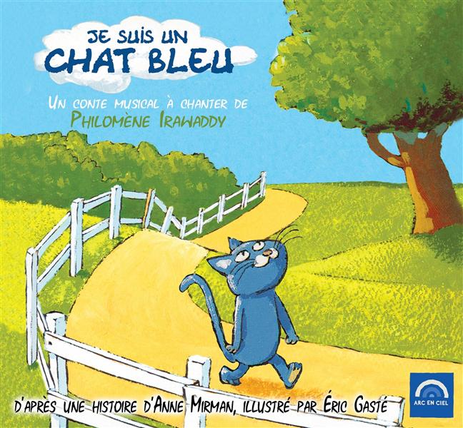 Je suis un chat bleu - Front Cover