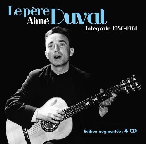 Le père Aimé Duval : Intégrale 1956-1961 - Front Cover