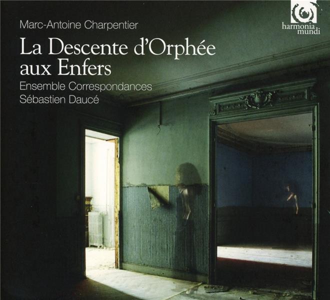 Charpentier : La descente d'Orphée aux Enfers - Front Cover
