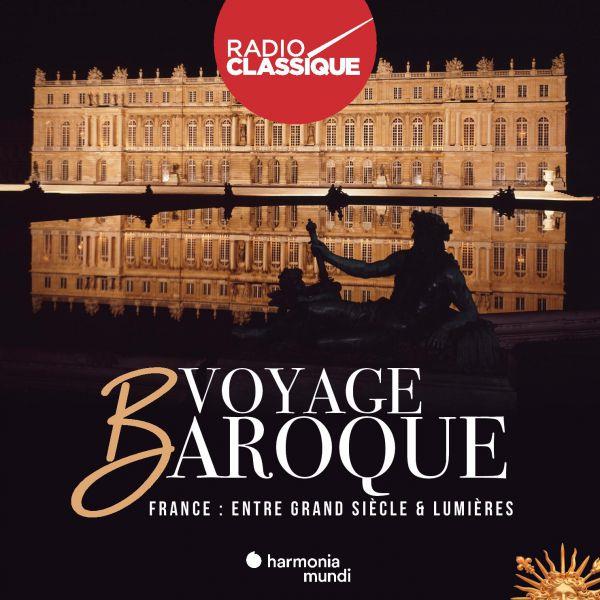 Voyage baroque vol. 1 France : entre Grand Siècle et Lumières - Front Cover