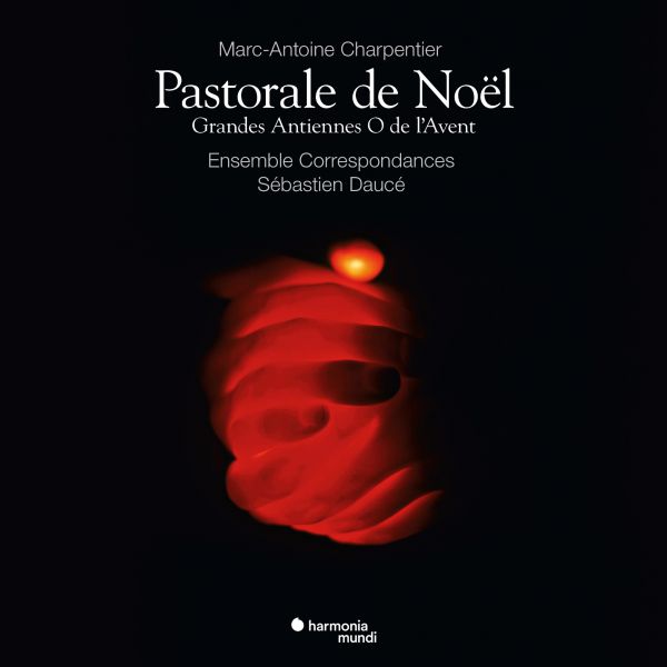 Marc-Antoine Charpentier: Pastorale sur la naissance de Notre Seigneur Jésus-Christ - Front Cover