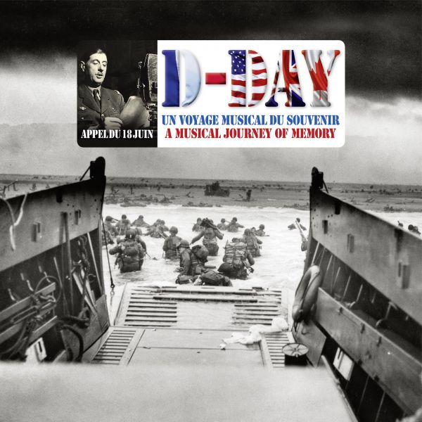 D-Day - Un voyage musical du souvenir - Front Cover