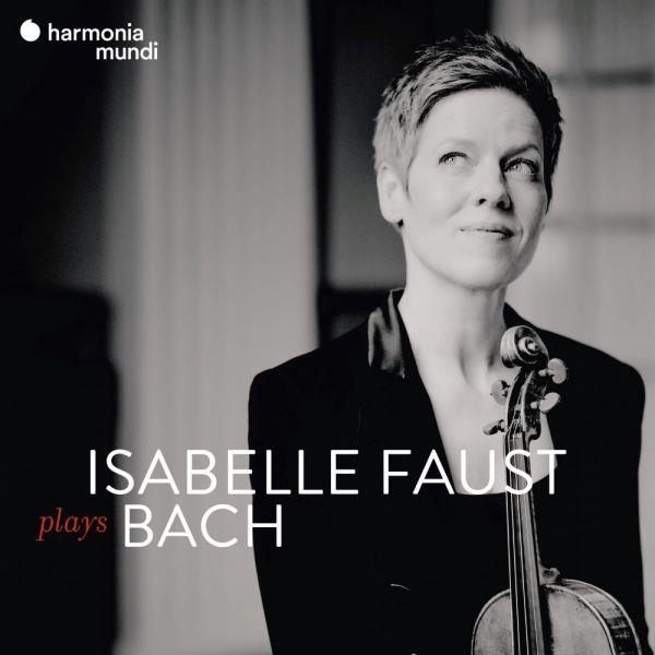 Isabelle Faust plays Bach - Front Cover