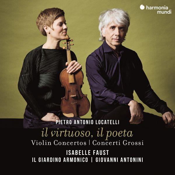 Locatelli: il virtuoso, il poeta (Violin Concertos & Concerti Grossi) - Front Cover