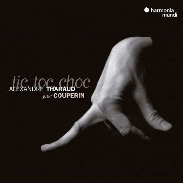 Couperin : Tic, Toc, Choc - Front Cover