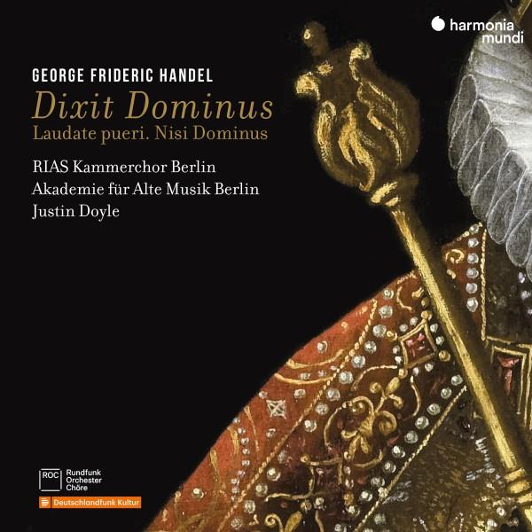 Handel: Dixit Dominus, Laudate pueri, Nisi Dominus - Front Cover