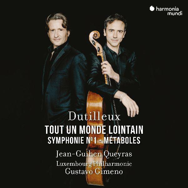 Dutilleux : Tout un monde lointain - Symphony Number 1 - Métaboles - Front Cover