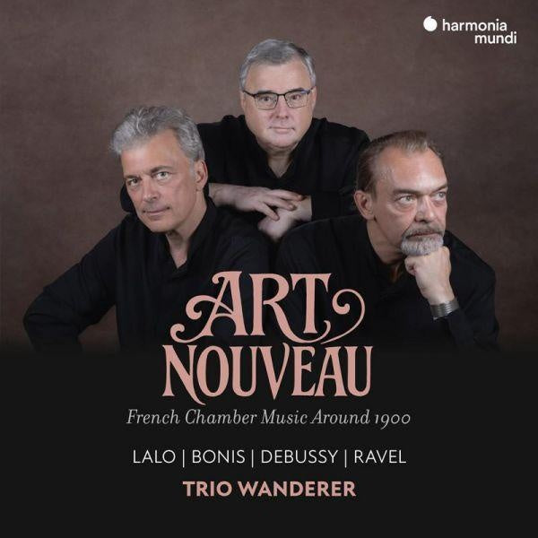 Art Nouveau : French Chamber Music Around 1900 - Front Cover