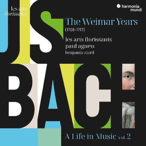 J. S. Bach: Une vie en musique (Vol. 2). Les années Weimar (1708-1717) - Front Cover