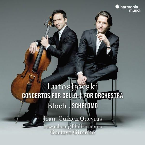 Lutoslawski: Concertos For Cello - For Orchestra,; Bloch: Schelomo - Front Cover