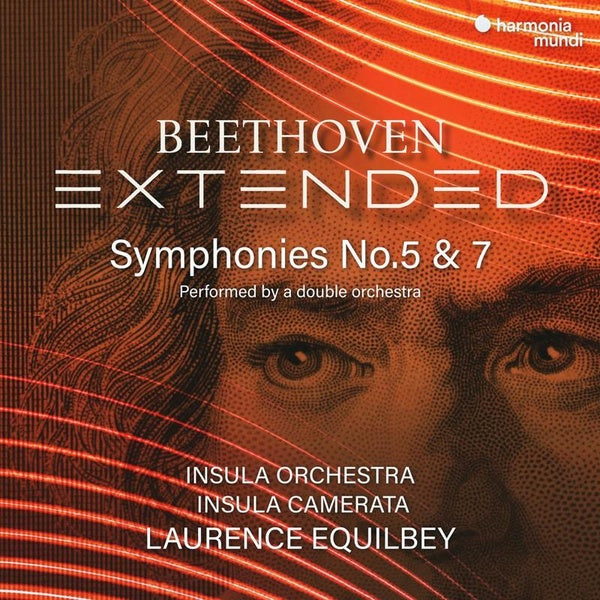 Beethoven Extended : Symphonies Numéros 5 et 7 - Front Cover