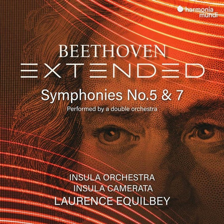 Beethoven Extended : Symphonies Numéros 5 et 7 - Front Cover