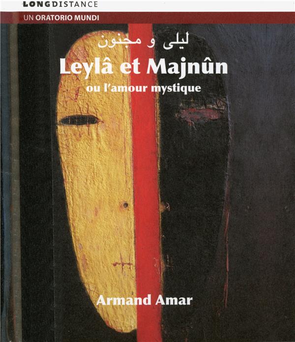 Leylâ et Majnûn ou l'amour mystique - Front Cover