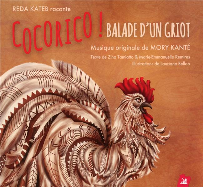 Cocorico ! balade d'un griot - Front Cover