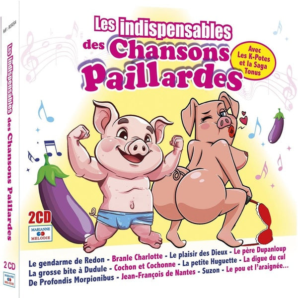 Les indispensables des Chansons Paillardes - Front Cover