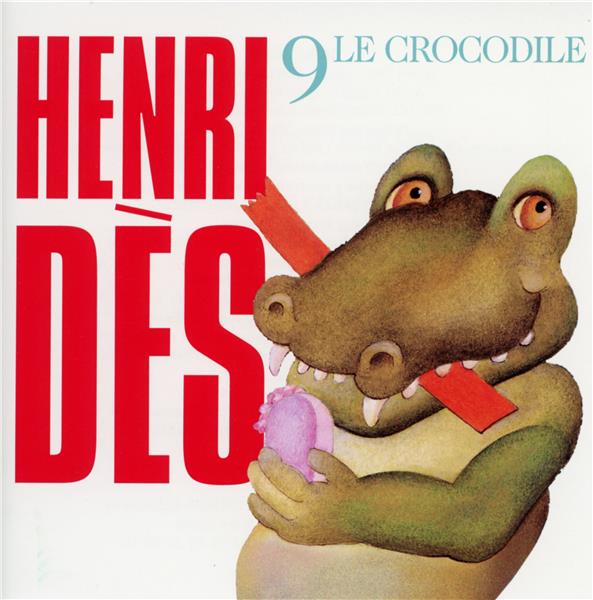 Le crocodile /vol.9 - Front Cover
